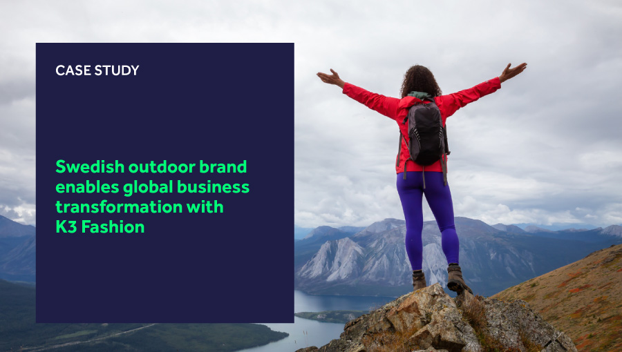 Swedish outdoor brand enables global business transformation with K3 Fashion blog header