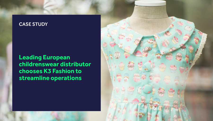 Leading European childrenswear distributor chooses K3 Fashion to streamline operations blog header