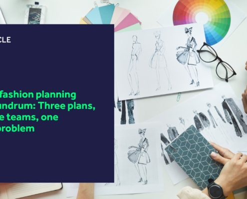 The fashion planning conundrum: Three plans, three teams, one big problem featured image
