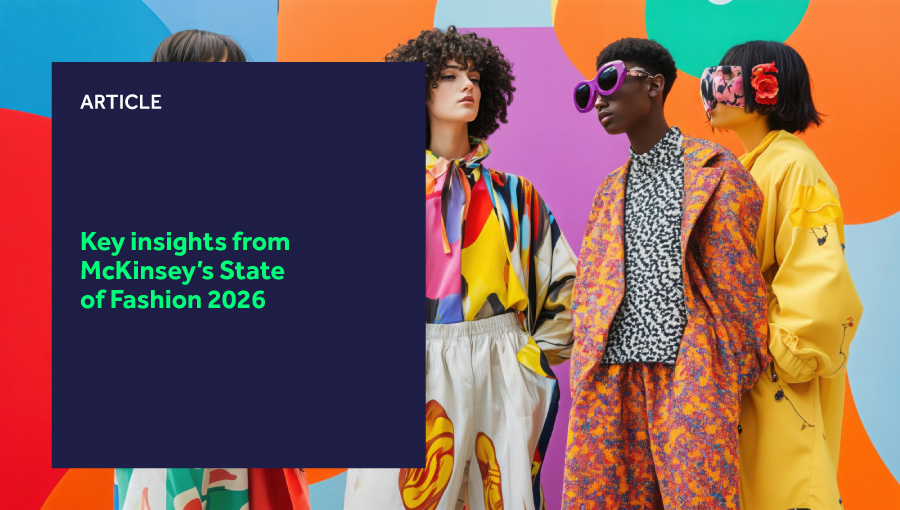 Key insights from McKinsey’s State of Fashion 2026 article header