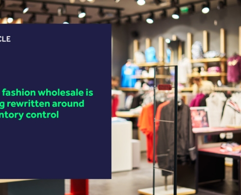 Why fashion wholesale is being rewritten around inventory control featured image