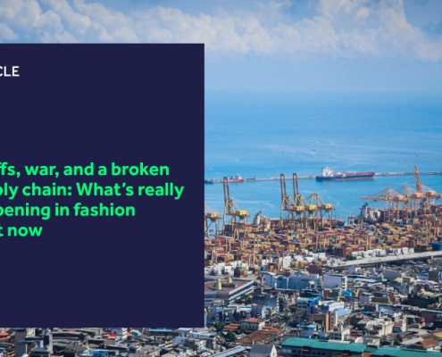 Tariffs, war, and a broken supply chain: What’s really happening in fashion right now featured image