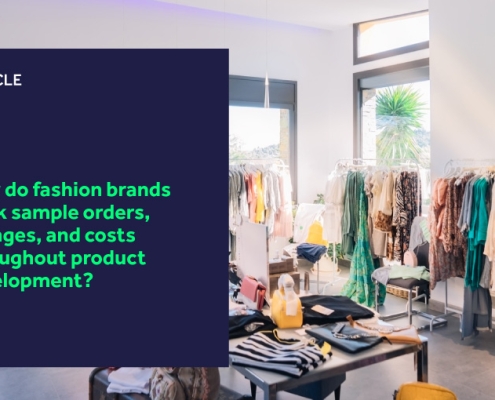 How do fashion brands track sample orders, changes, and costs throughout product development? featured image